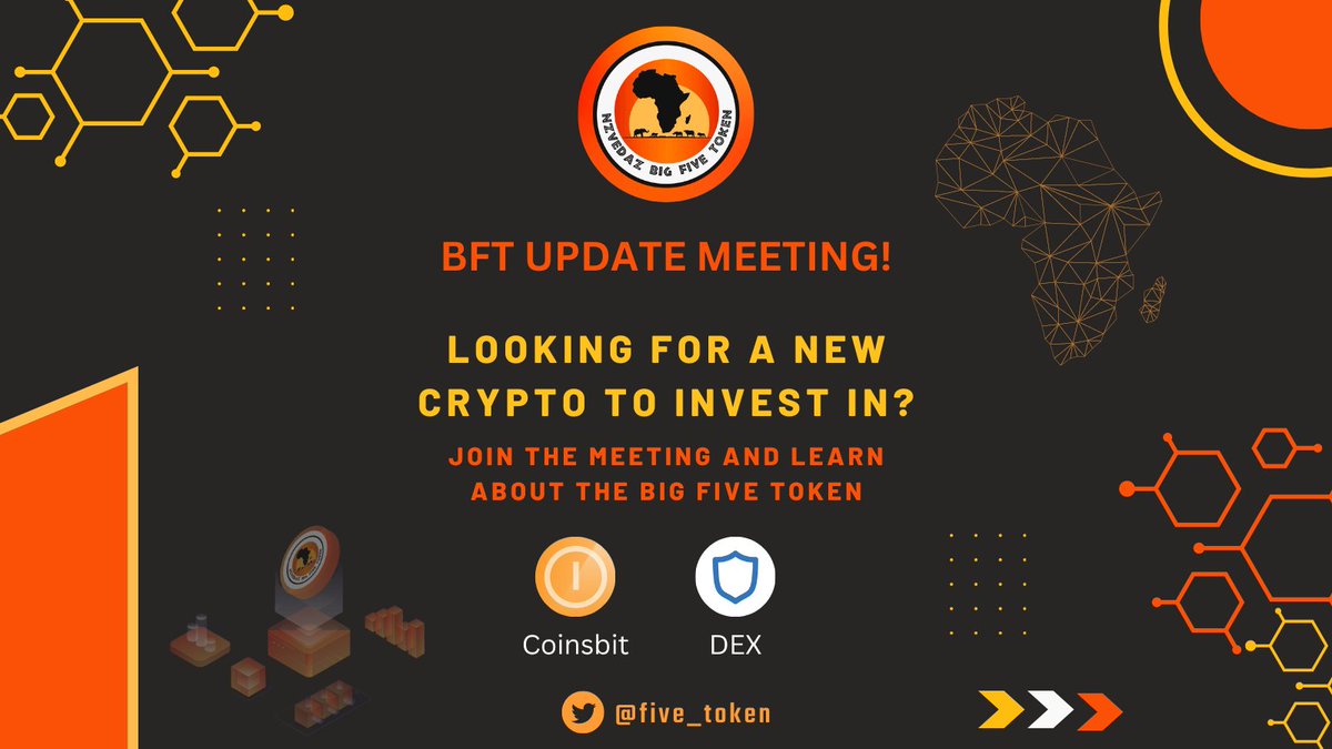 bigfivehodler's tweet photo. Do not miss the #BFT update meeting !๐ฅ๐ฅ๐ฅ
#TheBigFiveToken will change lives, come learn more and invest in the future.
Time: 8 PM CAT
#TimeForAfrica ๐ https://t.co/b7ChEKW5T3
