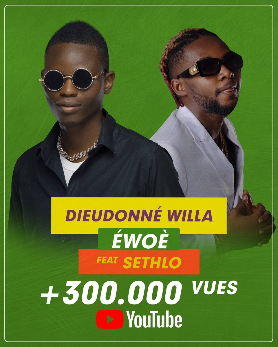 DieudonneWila's tweet photo. ÉWOÈ est à 300.000 vues sur YouTube 
Merci 🙏🏾 la famille 🫶

DIEUDONNÉ WILA ft SETHLO - Éwoè
Disponible 👉https://t.co/7boYEQzBJT

#dieudonnewilapower #sethlo #ewoe #fangamusic #univertogolais🇹🇬 https://t.co/Lt01pl0s1j