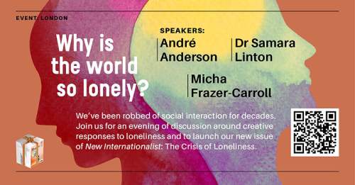 newint's tweet photo. London friends, join us for an evening exploring creative responses to loneliness on Thursday, June 1st at 8pm @feministlibrary. Tickets are free, register to attend: https://t.co/9fwPHzyLQK https://t.co/nuD2HAZJUd