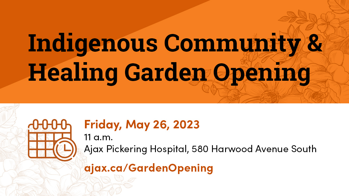 📣Join Town staff, <a href="/Aphfnd/">Ajax Pickering Hospital Foundation</a> and special guests at the Indigenous Community and Healing Garden Opening!🌿 

📅Friday, May 26
⏰11 a.m. 
📍Ajax Pickering Hospital, 580 Harwood Ave. S.

➡️ajax.ca/gardenopening