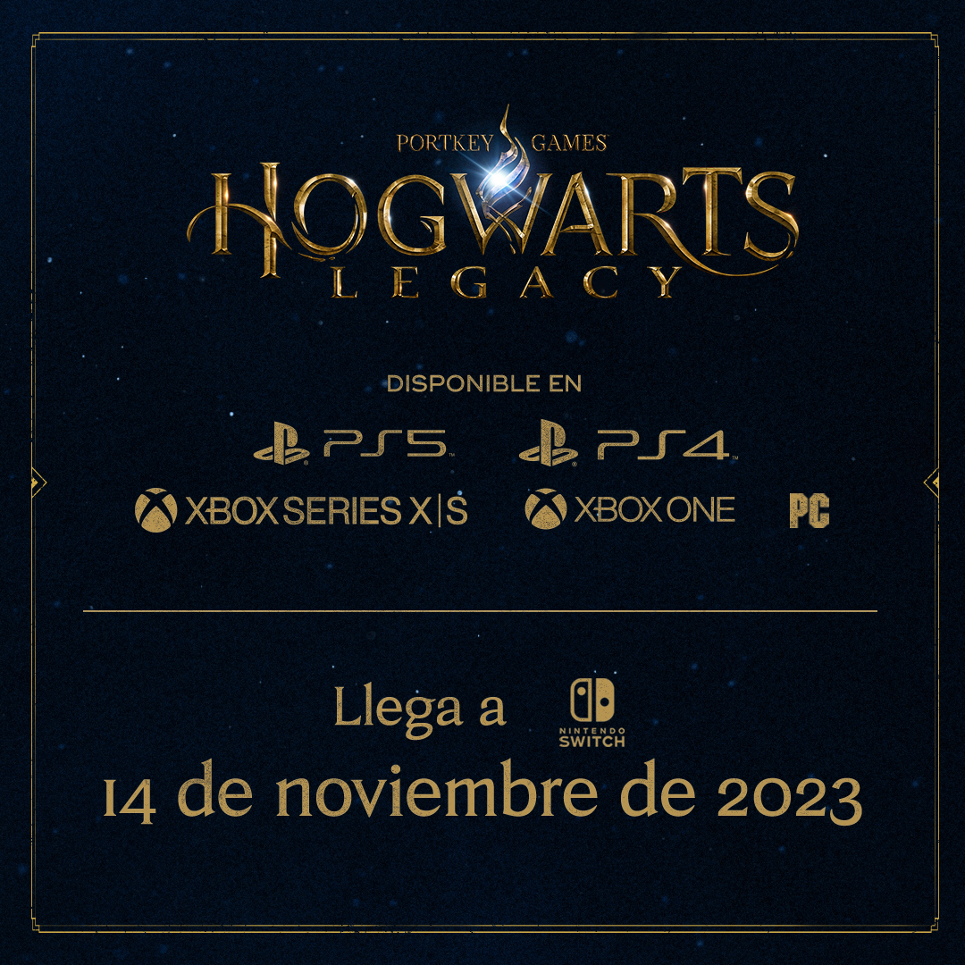 Hogwarts Legacy llegará a Nintendo Switch el 14 de noviembre de 2023. Sabemos que los fans estáis deseando jugar en Switch, por lo que nuestra prioridad es crear la mejor experiencia posible. Gracias por vuestra paciencia.

Ya disponible en PS5 y PS4, Xbox X|S y Xbox One, y PC
