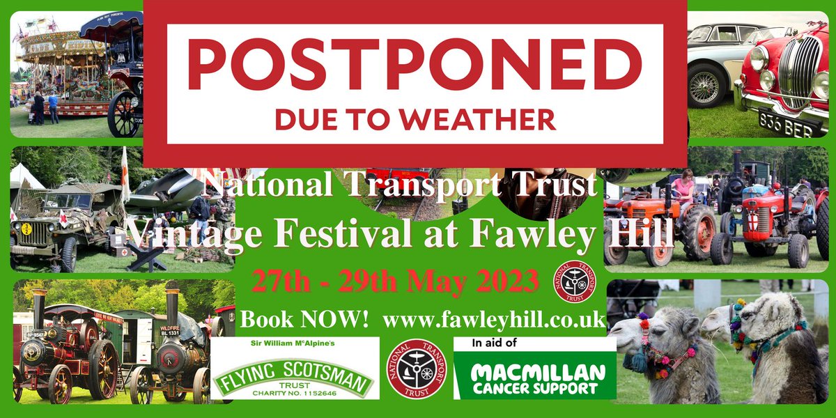 IT IS WITH THE UTMOST REGRET and much consultation and deliberation that I have had to take the decision to POSTPONE our wonderful Vintage Transport Festival to AUGUST 25th - 28th (that IS four days)