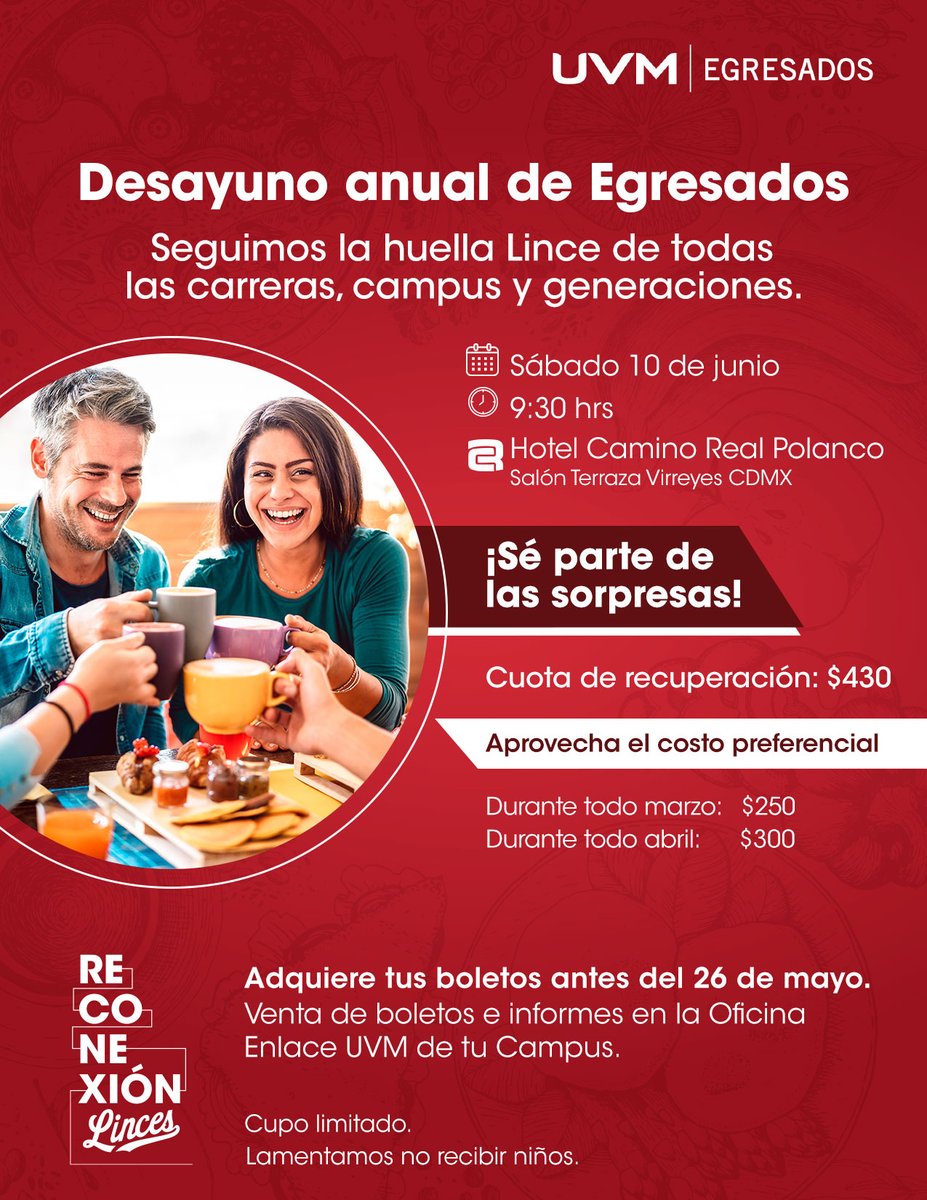 UVMMEXICO's tweet photo. ¡Atención #EgresadosUVM! No te pierdas el desayuno anual, un evento para seguir dejando huella Lince. 🐾 ¡Adquiere tus boletos antes del 26 de mayo!
👉Para más información contacta a la Oficina Enlace UVM de tu Campus. https://t.co/s7JrxNWEoD