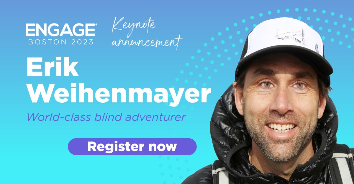 Bullhorn (@bullhorn) on Twitter photo .<a href="/ErikWeihenmayer/">Erik Weihenmayer</a>, world-class blind adventurer, will take the main stage at #BullhornEngage to share how you can develop a “No Barriers Mindset” to attack challenges head-on, problem solve, build winning teams, and serve others. Register today: bit.ly/3UfJ898 .<a href="/ErikWeihenmayer/">Erik Weihenmayer</a>, world-class blind adventurer, will take the main stage at #BullhornEngage to share how you can develop a “No Barriers Mindset” to attack challenges head-on, problem solve, build winning teams, and serve others. Register today: bit.ly/3UfJ898