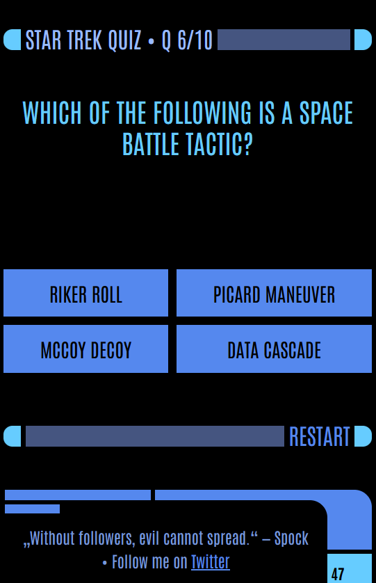 matjrichter's tweet image. #10DayWebBuild #StarTrek quiz day 9 🖖
- added more questions
- on completion now shows different Star Trek quotes depending on score and if not perfect shows link to memory alpha
- added twitter link

Final release tomorrow!