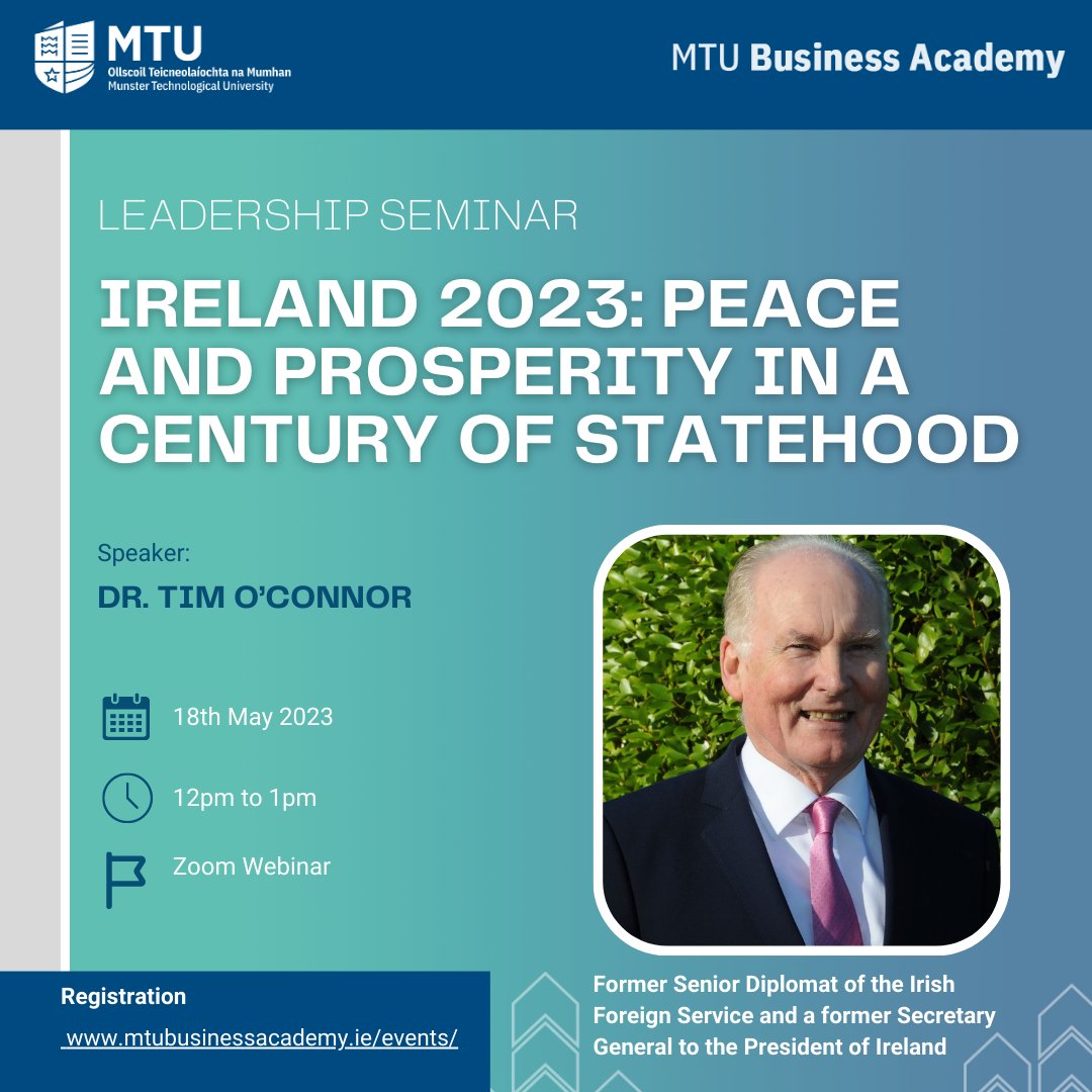 📣 Join our latest leadership webinar, featuring, Dr. Tim O'Connor for invaluable insights on leadership, diplomacy, and creating a prosperous future. 

Register now to secure your spot and be inspired to make a positive impact in your own endeavours!

mtubusinessacademy.ie/events/ireland…
