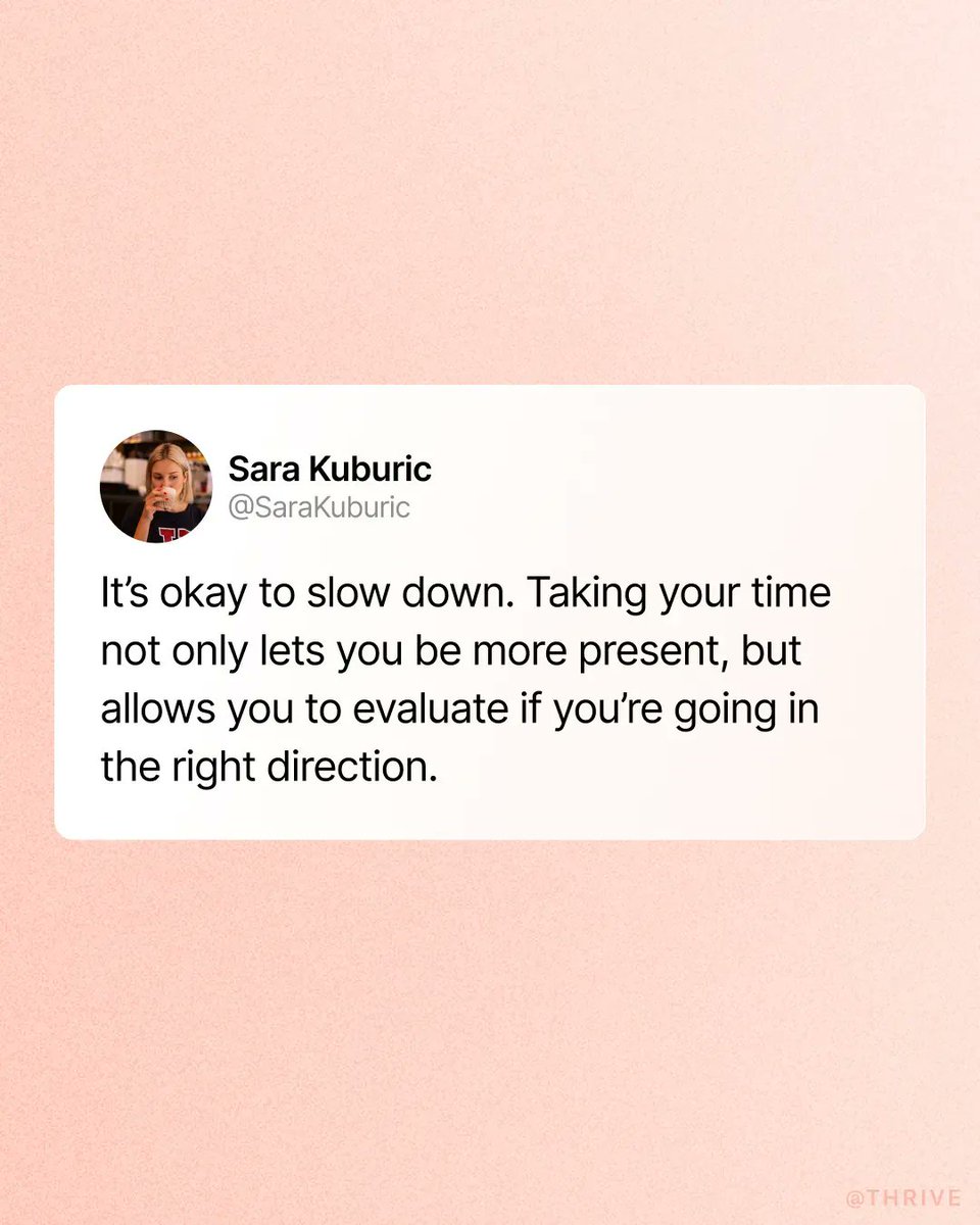 thrive's tweet photo. We love this reminder from @SaraKuburic! When we take things one small step at a time, we can be more mindful about where we're headed. https://t.co/LLIPuMTdt2