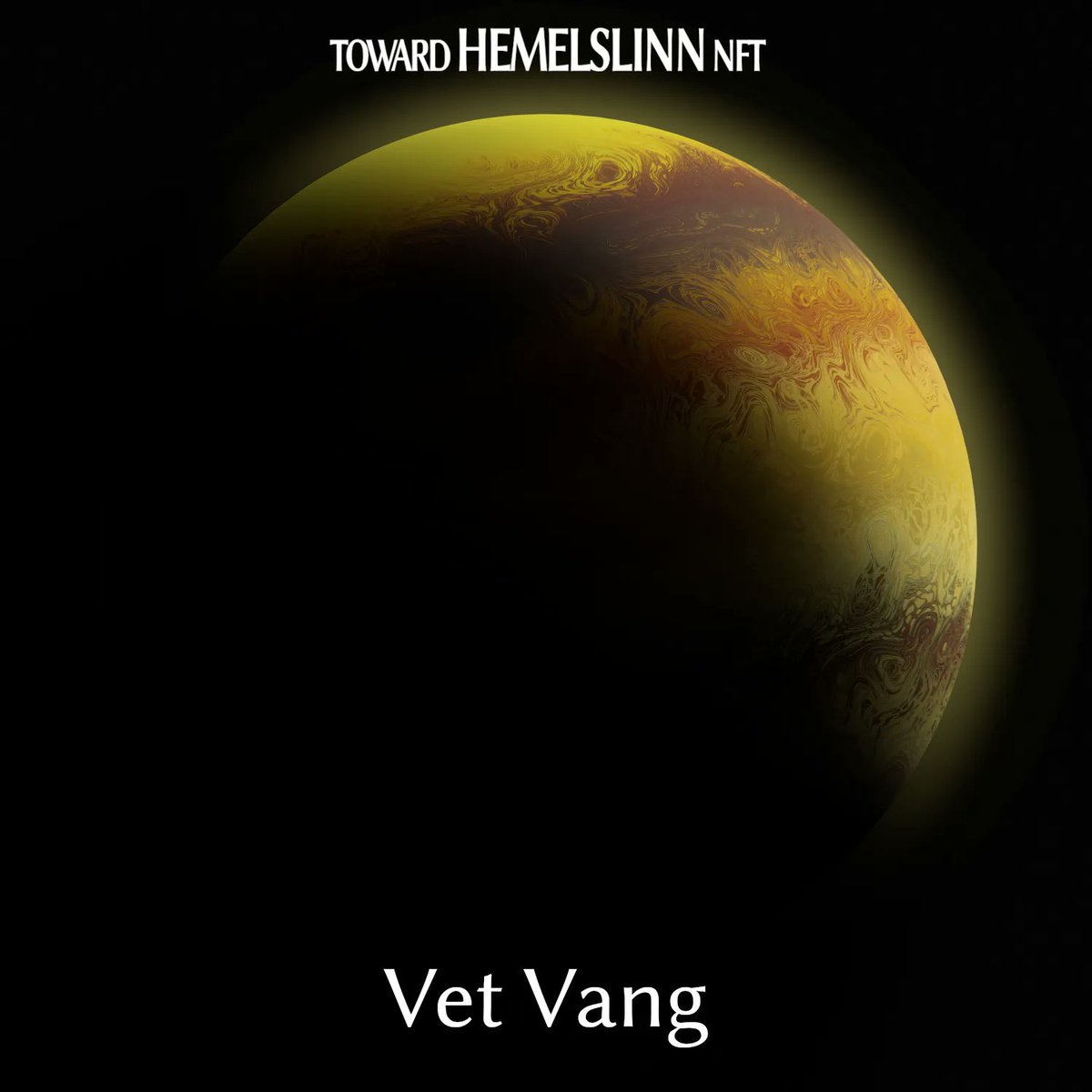 Hemelslinn's tweet photo. GM Phobes Citizen!👋
We continue our journey among the planets 🪐 scene of events in Toward Hemelslinn NFT Collection.
The forty-first trait, shown in this image, is the planet "Vet Vang".

Follow us and find out the other traits! 👉 @TowardHemelslin 🚀
RT+ ❤ https://t.co/sM4RvO72UH