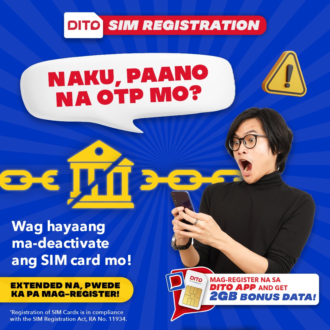 DITOphofficial's tweet photo. Paano ka na makakapag-mobile banking niyan kung ma-deactivate ang SIM Card mo?
'Wag hayaang ma-deactivate ang DITO SIM Card mo! Extended pa ang SIM Card Registration, kaya mag-register na via the DITO APP: https://t.co/wsuTcn8Lvf
#RegisterDITO #DITOTelecommunity https://t.co/fYBxJqCNoG