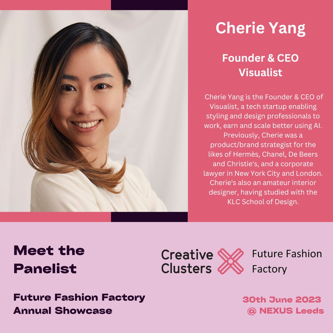 FutureFashionF's tweet photo. ✨ Over the next few weeks, we will be announcing the panelists for our Annual Showcase, taking place on June 30th at Nexus Leeds - Next up is Cherie Yang, Founder &amp; CEO of @visualist_app 

Register  for free using the following eventbrite link - 
https://t.co/vh6UmyvgMJ https://t.co/PPkoQT4oij