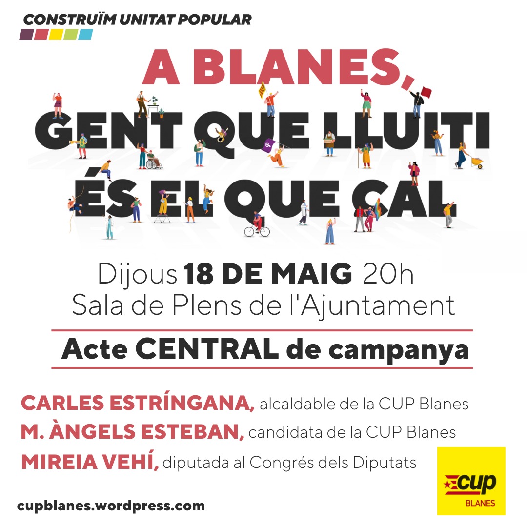 DogizenGameHT's tweet photo. 🔴ACTE CENTRAL DE CAMPANYA

🗣️ Hi intervindran: Carles Estríngana, alcaldable, Ma Àngels Esteban, candidata de la CUP de Blanes, Mireia Vehí, diputada al congrés dels diputats.

#GentQueLluiti és el que cal! ✊

📅 18 de maig
🕗 20h
📍Sala de Plens

#Municipals2023 https://t.co/VIeOCDz2Mg