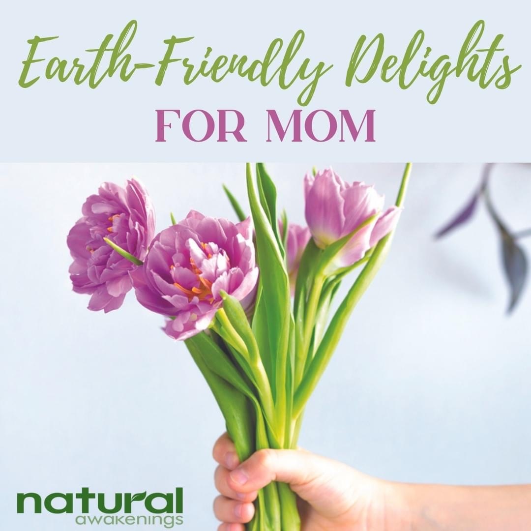 healthywithlori's tweet photo. Mother's Day is  this weekend. This year, consider putting an ecological spin on Mother’s Day by showering her with gifts that honor Mother Earth.

https://t.co/mU3FraPep4 to find a local businesses to support through the pages of NA magazine, delicious recipes https://t.co/zypXjVaDDu