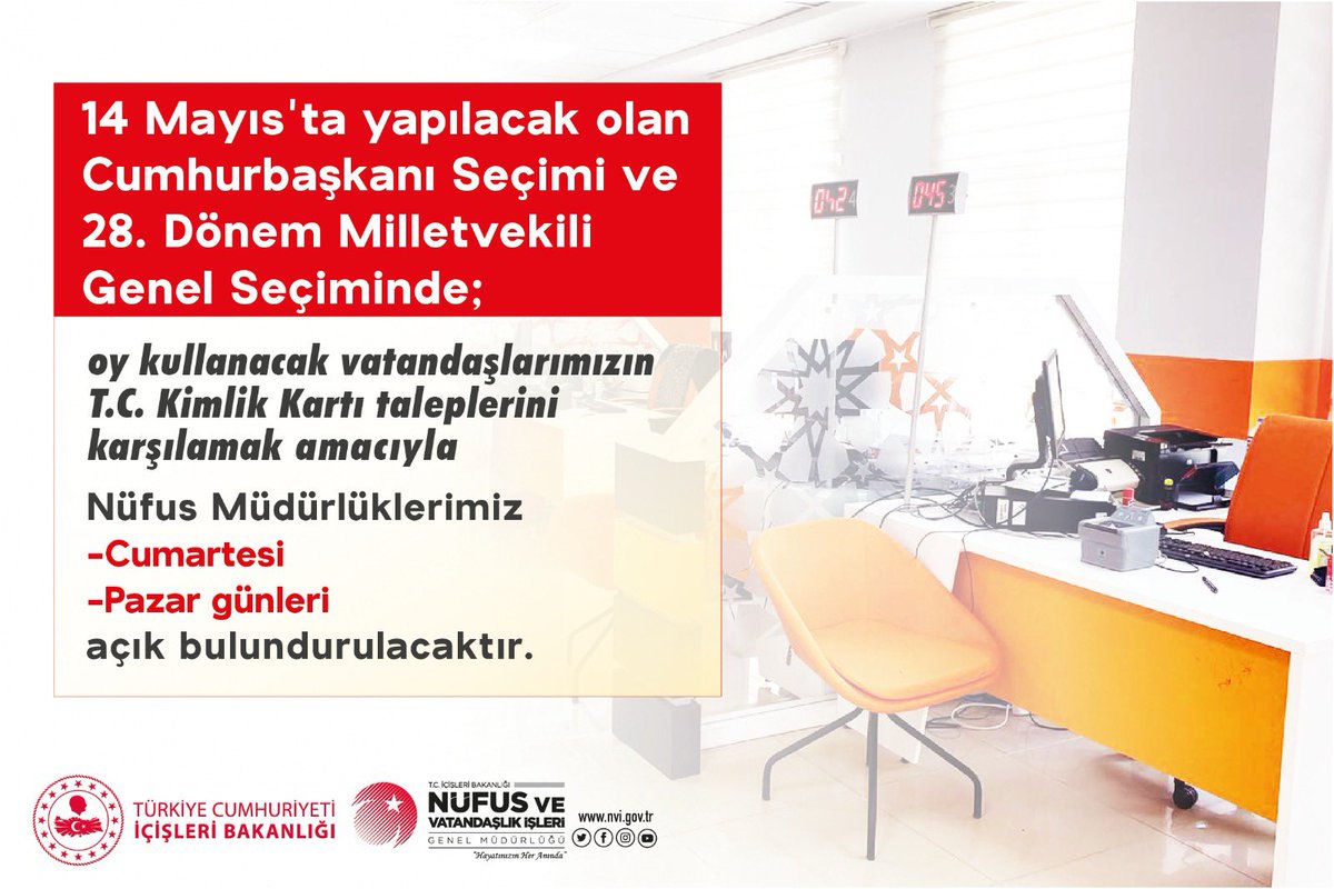 ‼️ Cumhurbaşkanı Seçimi ve 28. Dönem Milletvekili Genel Seçiminde oy kullanacak vatandaşlarımızın T.C. Kimlik Kartı talepleri için nüfus müdürlüklerimiz 13-14 Mayıs’ta açık bulundurulacaktır. 

‼️ İşlemler, randevusuz olarak yapılacaktır.

#Secim2023 
#HayatınızınHerAnında