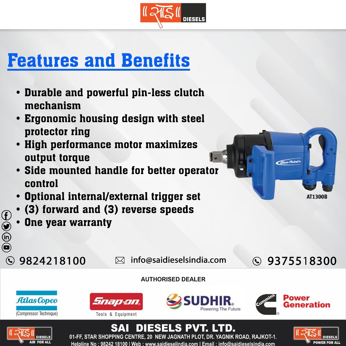 AT 1300B ATI 300 BL
1” Drive Impact Wrench
Book your Order :- +91 9824218100 / +91 9375518300
.
.
.
#sai #saidiesels #dieselgenerator #ENGINE #alternator #controller #makebattery #dieselgeneratorset #alternative #powerGeneration #atlascopco #snapontools #enviromentfrindly