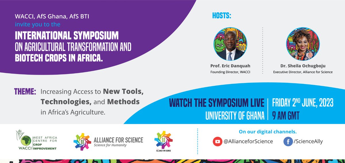 ScienceAlliesGh's tweet photo. Join us live on @ScienceAlly's  YouTube page on 2nd June at 9 am GMT for the International Symposium on Agricultural Transformation and Biotech Crops at @wacci_gh @UnivofGh 
#FutureofBiotech
#Scienceally 
You can watch the event here;
https://t.co/aHiwOTuOIP https://t.co/BR7n3fCMOi
