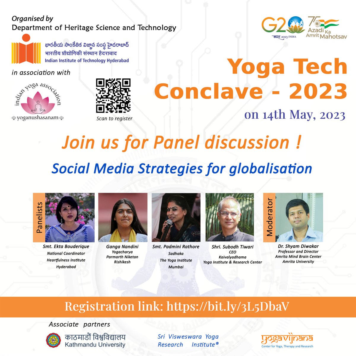hstiithyderabad's tweet photo. Join us for Panel discussion!
"Social Media Strategies for globalisation"
🧘♀️Yoga Tech Conclave-2023🧘🧑💻
14th May 2023 Auditorium, @IITHyderabad
Register now: https://t.co/0bYCcdvYcG
@IKS_Media @paniitindia
#yoga #yogaconclave #tech #iithyderabad #yogatechnology https://t.co/qzS7PaJ8xH