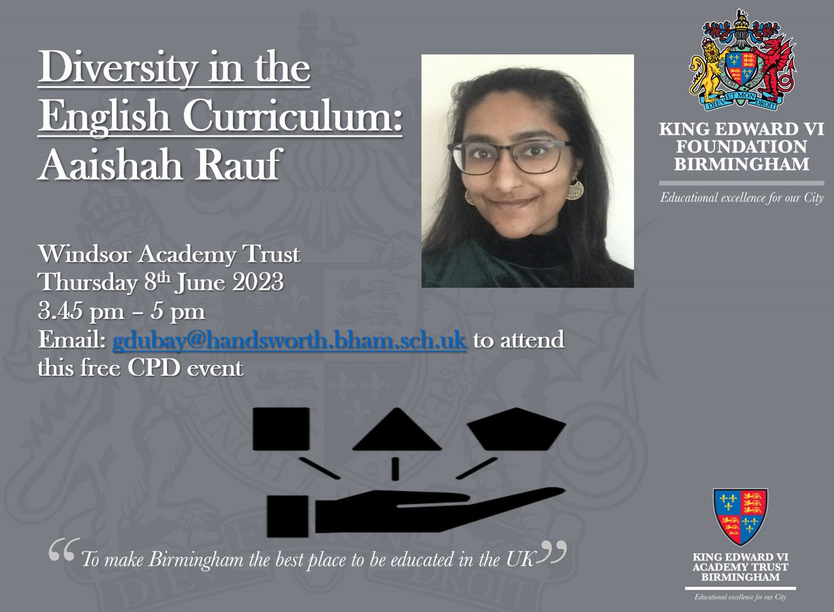 HGSEnglish (@english_hgs) on Twitter photo We are pleased to announce an upcoming CPD session centred on Diversity in the English Curriculum, led by Aaishah Rauf,  taking place on Thursday 8th June 2023. 
Please email our HoD at gdubay@handsworth.bham.sch.uk if you wish to attend this free CPD event. We are pleased to announce an upcoming CPD session centred on Diversity in the English Curriculum, led by Aaishah Rauf,  taking place on Thursday 8th June 2023. 
Please email our HoD at gdubay@handsworth.bham.sch.uk if you wish to attend this free CPD event.