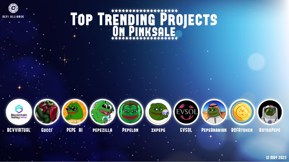 Top Trending Projects On <a href="/pinkecosystem/">PinkSale (Pink Ecosystem)</a> !
@bcvvirtual
@GucciPepeBSC
<a href="/PEPE_AI_CEO/">PEPE AI CEO</a>
@pepezilla_bsc
<a href="/Pepelon_Mars/">Pepelon Mars</a>
<a href="/zkpepeofficial/">zkPepe</a>
@EVSOLofficial
<a href="/PepeArabianBSC/">ArabianPEPE</a>
<a href="/BOFAtoken_ETH/">BOFAtokenETH</a>
<a href="/AstroPepe_/">AstroPepe</a> 

#DefiAlliance #Bsc #BNBChain #pinksale #cryptonews #cryptocurrency #DeFi #ETH