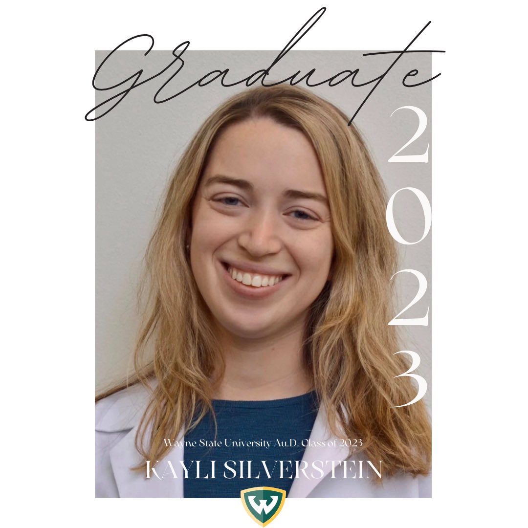 WSUSAA's tweet photo. Our next Au.D. graduate spotlight is Kayli Silverstein! We asked what advice she has for audiology students and she said: “Take advantage of as many opportunities as you can and make connections at each clinical rotation you have!” https://t.co/uarLHeWlcY