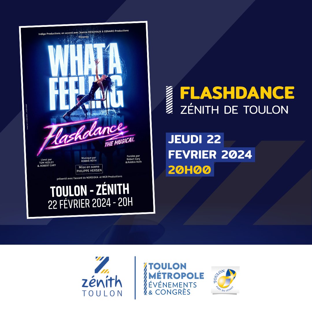 Exp_Toulon's tweet photo. 🚨FLASHDANCE🚨
Flashdance The Musical débarque au Zénith de Toulon!
📅 Le 22 février 2024
🕘 20h00
🎫 Billetterie en ligne : https://t.co/9xMSwD8hxg
📞 Informations et réservations : 04 94 22 66 77
#zénithdetoulon #zénith #toulon #flashdance #flashdancethemusical #concert https://t.co/U9GUhemnfS