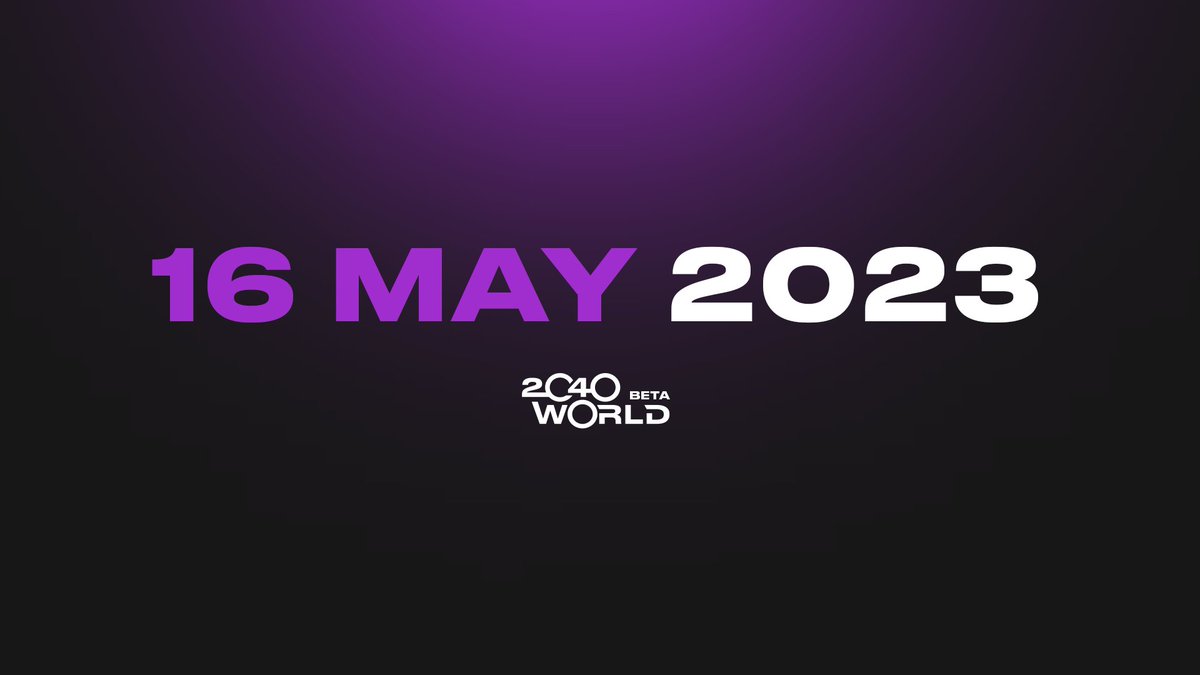 2040World's tweet photo. Finally, it's here! See the Beta launch date below and get ready. More instructions soon 🚀

#2040WORLD https://t.co/V6aP827rAb