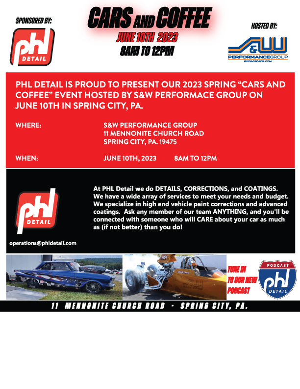Change of Date. The Spring 2023 Cars and Coffee Car Show will now take place on Saturday June 10th, 2023. See you there! #carsandcoffee #carshow #phldetail #swperformancegroup #swracecars #madeintheusa #swequipped #pennsylvaniacarshow