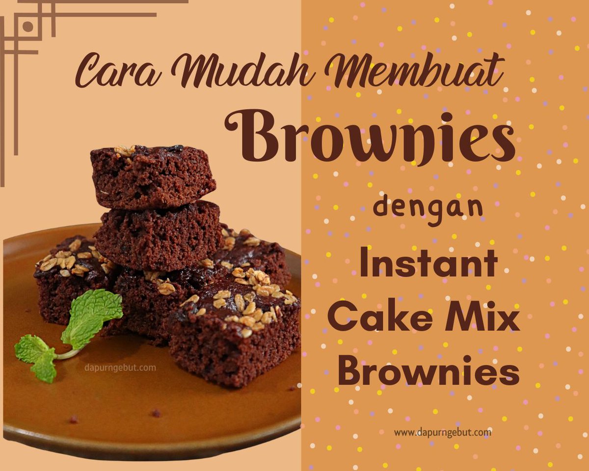 Cara Mudah Membuat Brownies dengan Instant Cake Mix Brownies
dapurngebut.com/2023/05/cara-m…
#newblogpost #blogdapurngebut #brownies #resepbrownies #browniesinstant