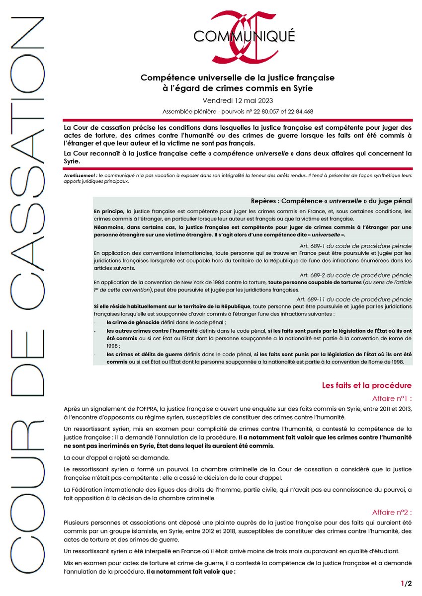 Courdecassation's tweet image. ⚖ [Communiqué] La Cour reconnaît à la justice française une « compétence universelle » dans deux affaires qui concernent des crimes commis en Syrie et dont les mis en cause et les victimes ne sont pas français.
🔎Lire le communiqué et les décisions &amp;gt;&amp;gt; courdecassation.fr/toutes-les-act…