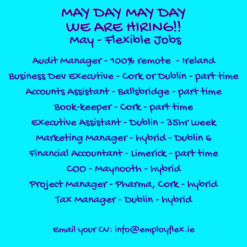 May Day May Day - we are actively hiring for these roles - Call us now - 087 9722498
#flexiblejobs #partttimejobs #remotejobs #hybridjobs #jobfairy #jobfairycork #jobfairyireland