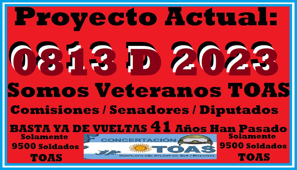 #LeyTOASya
0813 D 2023
#NoTodoPasoEnMalvinas