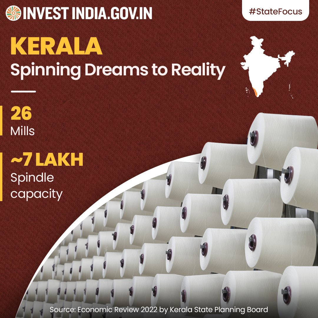 #StateFocus

Kerala’s spinning sector employs ~7600 people!

To know more, visit: bit.ly/II-Kerala

#InvestInKerala #InvestIndia #SpinningIndustry #IndianTextiles @makeinindia @TexMinIndia