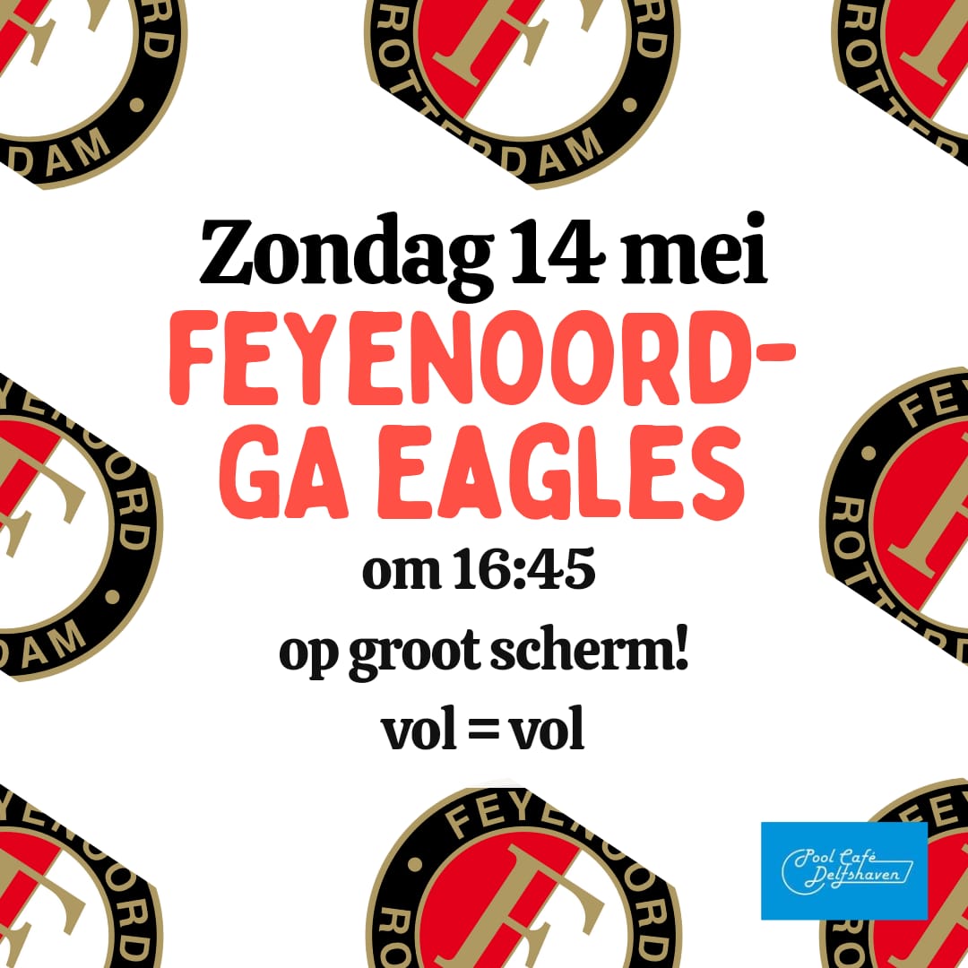 PoolDelfshaven's tweet photo. Zondag Feyenoord - GA Eagles om 16:45 op groot scherm!
ENTREE € 10,00 ( incl 2 consumptiemunten ) Kom op tijd! Vol= vol! #feyenoord #grootscherm #eredivisie #poolcafedelfshaven
https://t.co/RabF8b5C10 https://t.co/GcEC51dpYt