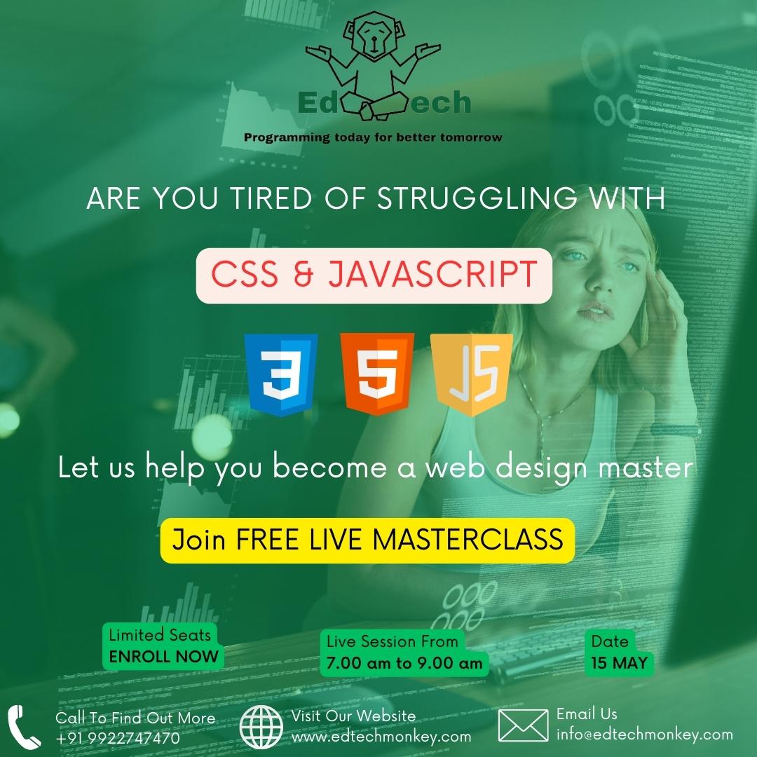 edtech_monkey's tweet image. Need help mastering CSS and JavaScript? Join the EdTechMonkey masterclass on 15th May from 7am to 9am, perfect for young people and coders! #EdTechMonkey #codingexpert