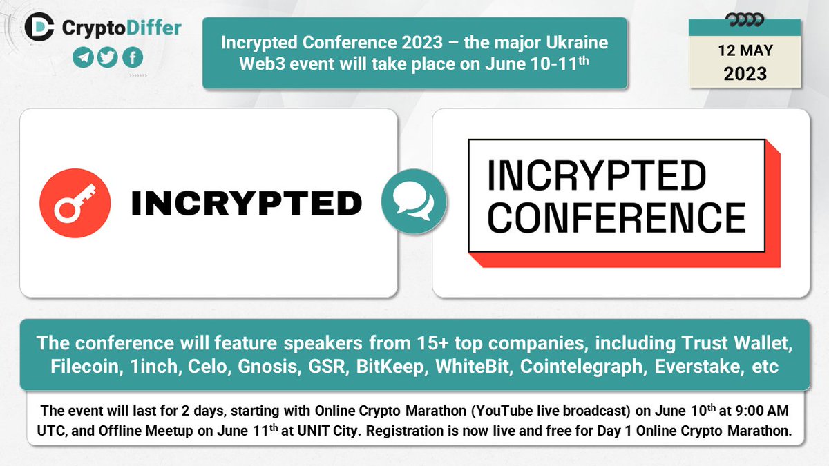 ❗️@Incrypted Conference 2023 – the major Ukraine #Web3 event will take place on June 10-11th

The conference will feature speakers from 15+ top companies, including <a href="/TrustWallet/">Trust Wallet</a>, <a href="/Filecoin/">Filecoin</a>, <a href="/1inch/">1inch</a>, <a href="/CeloOrg/">Celo</a>, <a href="/gnosischain/">Gnosis Chain 🦉</a>, <a href="/GSR_io/">GSR</a>, @BitKeepOS, <a href="/WhiteBit/">WhiteBIT</a>, <a href="/Cointelegraph/">Cointelegraph</a>,