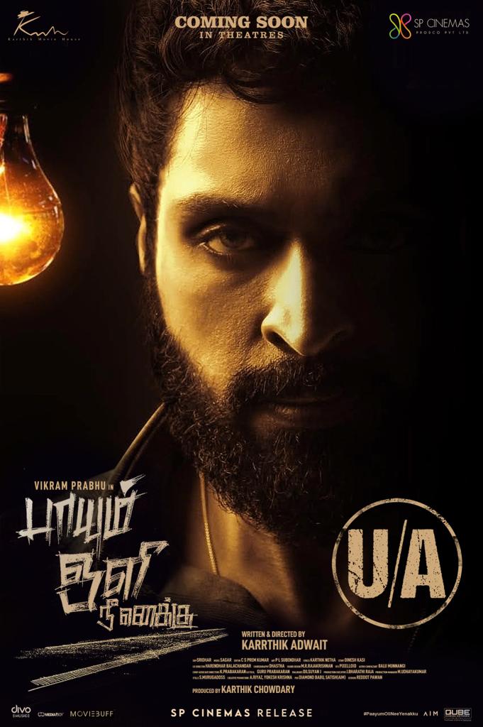 #PaayumOliNeeYenakku is certified U/A Coming soon in theatres @iamVikramPrabhu @vanibhojanoffl @Dhananjayaka @KarthikFilmaker @kmh_productions @thespcinemas @mahathi_sagar @Sridhar_DOP @ECspremkumar @divomusicindia @kisham77 @idiamondbabu @teamaimpr