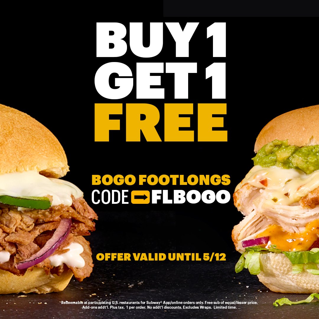 BOGO FREE Footlong Sub at Subway - Hunt4Freebies