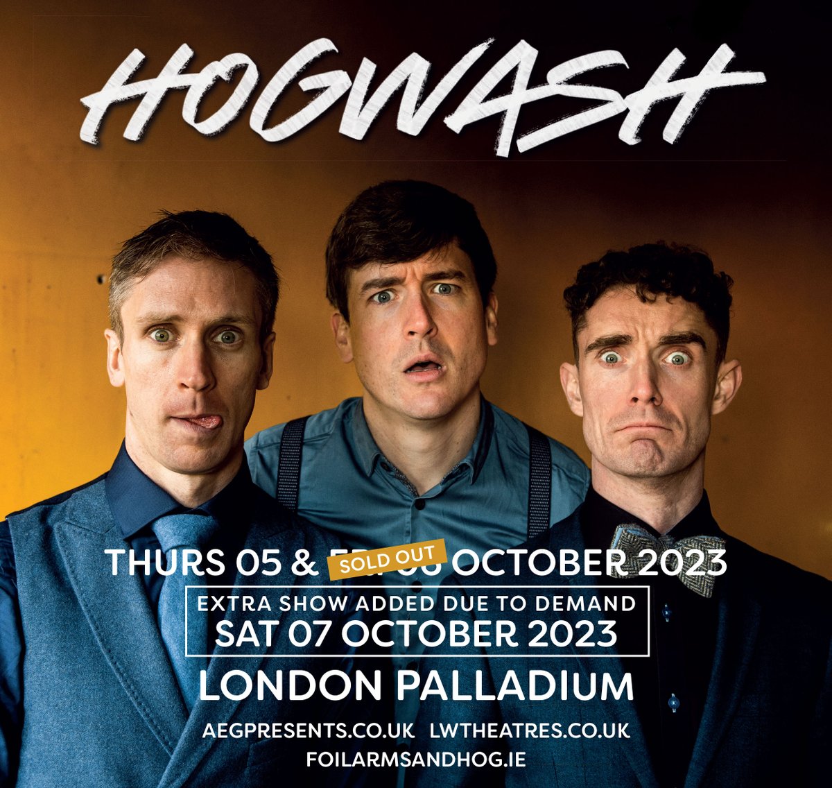 LONDON! We've added a third date at the @LondonPalladium this October - on sale now! foilarmsandhog.ie/tour