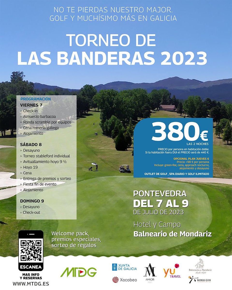 🚨TACHÁÁÁÁÁN!!!🚨

Ya está aquí el #TorneoBanderas2023!!

Ya puedes reservar tu plaza en nuestro major. Séptima edición en este 2023.

¿Cuándo?: 7-9 Julio. 

¿Dónde?: <a href="/Balne_Mondariz/">BalneariodeMondariz</a>, #Galicia.

¿Cómo reservo?: mtdg.es/banderas/

#Golf #TorneosGolf #GolfAmateur