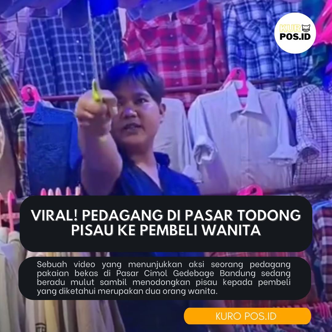 Kuropos_id's tweet photo. Sebuah video yang memperlihatkan pedagang yang merupakan seorang pria sedang beradu mulut sambil menodongkan pisau kepada pembeli barang dagangannya yang diketahui merupakan dua orang wanita di Pasar Cimol Gedebage.
#KuroPosID #viral  #pedagangtodongpisau #Gedebage https://t.co/Hsv8Jqp9vt