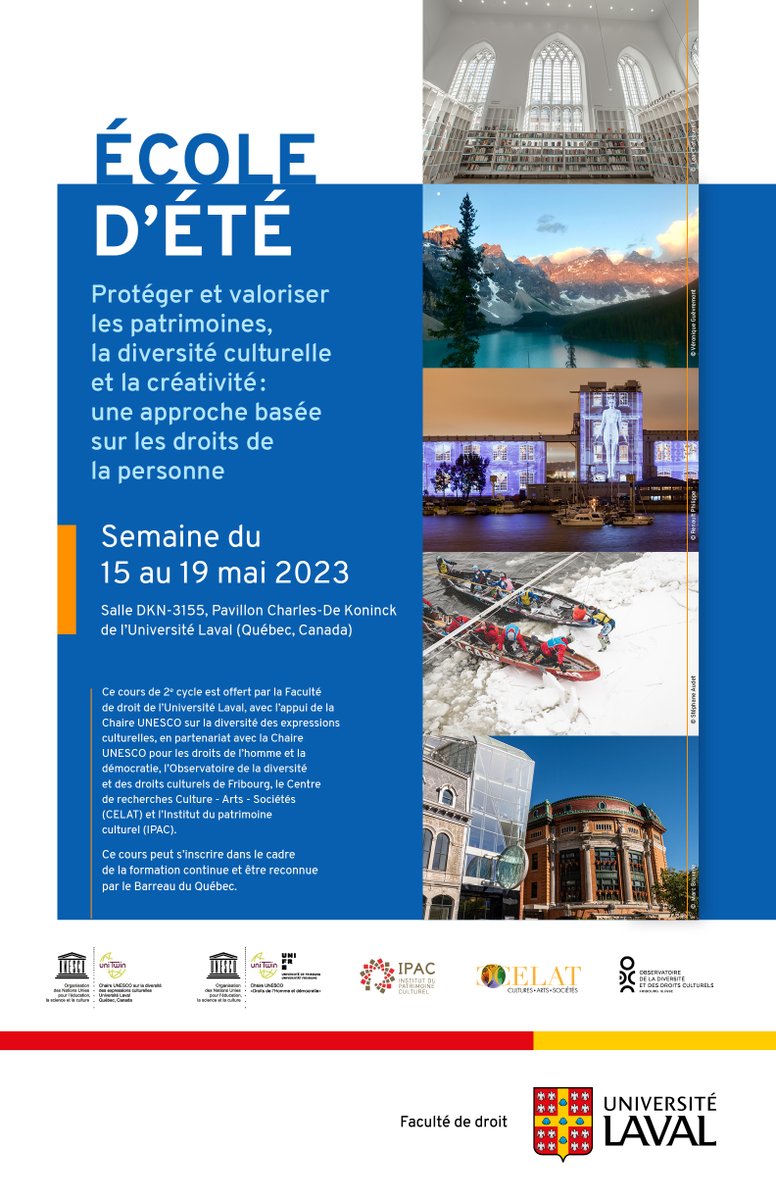 📢Il est encore possible de vous inscrire à l'école d'été «  Protéger et valoriser les patrimoines, la diversité culturelle et la  créativité: une approche basée sur les droits de la personne » qui se tient du 15-19 mai 2023 à l'UL !👉Pour vous inscrire : bit.ly/411UoHX