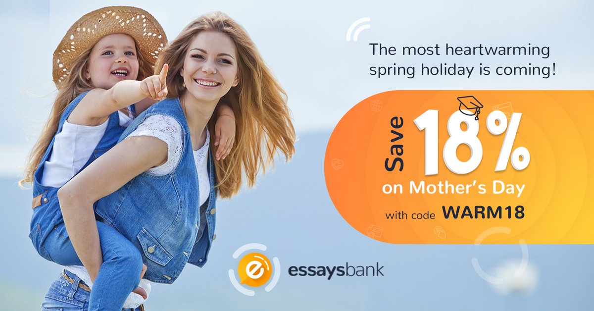 EssaysBank's tweet photo. The most heartwarming spring holiday is coming! Save 18% on this Mother’s Day with special code WARM18 till May 15
https://t.co/Bud3GYayWS
#holiday #essay #discount #custompaper https://t.co/MZtMQo4Bce