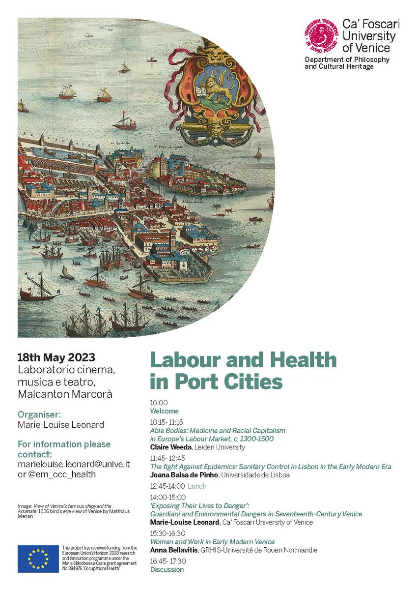 For those in Venice next Thursday 18th May- workshop on labour and health in port cities. 
#Twitterstorians #HistMed #DisHist #medieval #EarlyModern