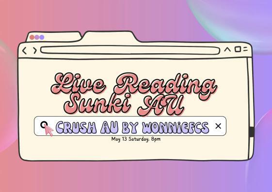 _4SUNKISTS's tweet photo. Good day, sushiville! To make up for the inactive days, as a gift Sunkiatic is now holding a live reading event; be on the lookout for the author wonniefcs' reading of crush au at that time.

#SushiScribes
Details is stated down below⬇️ https://t.co/NsngaijrIJ