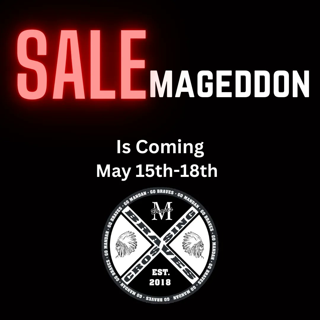 Salemageddon is upon us. keep following our social pages to get updates on the HUGE event going down in room C-108 of the Braves Center. 

#GoBraves #mandanschools #MadeinMandan 
#sale #dealsdealsdeals #bigsale #mandanbraves