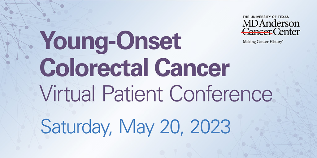 Register now for the 2023 Young-Onset Colorectal Cancer Virtual Patient Conference on Saturday, May 20 from 9 a.m. to 2 p.m. Learn about treatment options and risk factors, and network with our experts. fal.cn/3yci0 #ColorectalCancer #EndCancer