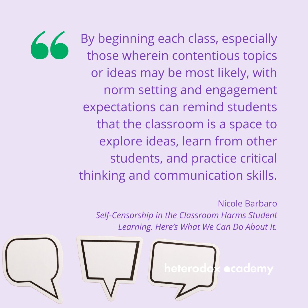 When contentious topics are the focus of class discussion, @NicoleBarbaro recommends norm setting at the beginning of class to remind students of the value of viewpoint diversity for their learning. heterodoxacademy.org/blog/self-cens…