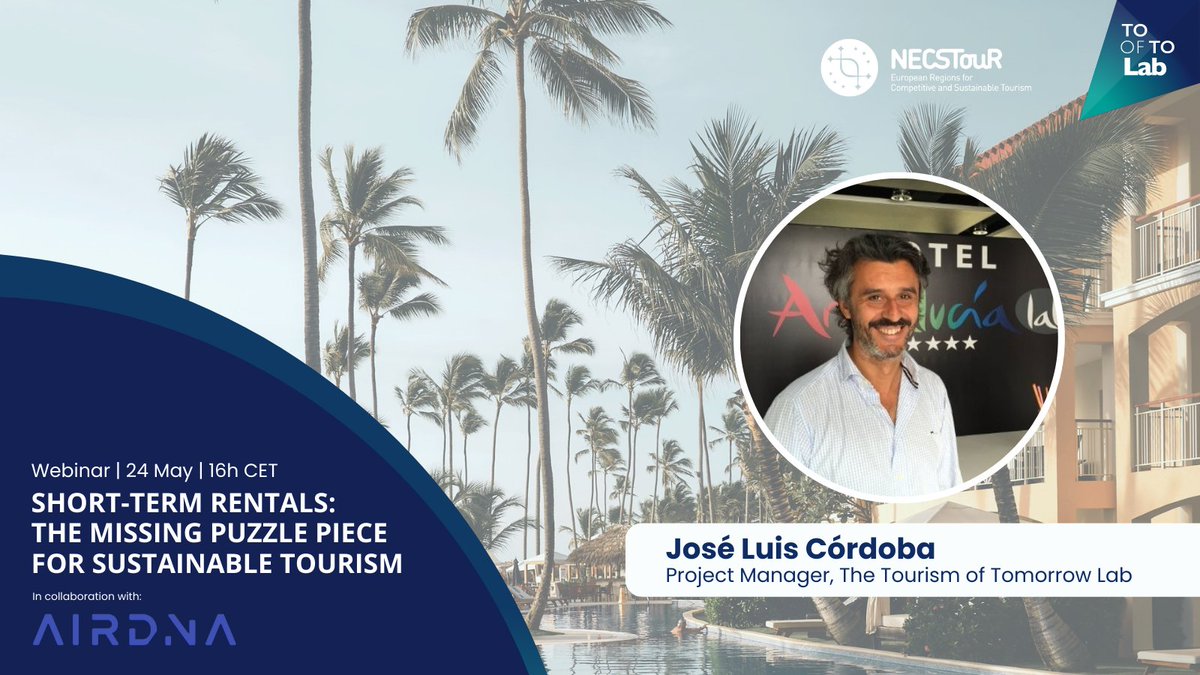NECSTouR's tweet photo. 📅 Book your agenda! 24 May at 16h CET! #ToTLab webinar in collaboration with @AirDNA.
José Luis Córdoba, Project Manager, #ToTLab @andalucianet, will present 'Short-term rentals: importance for European tourism, and main challenges'.
Register here! ➡️ https://t.co/z9tS1DhBVh https://t.co/IXofpSCtHK