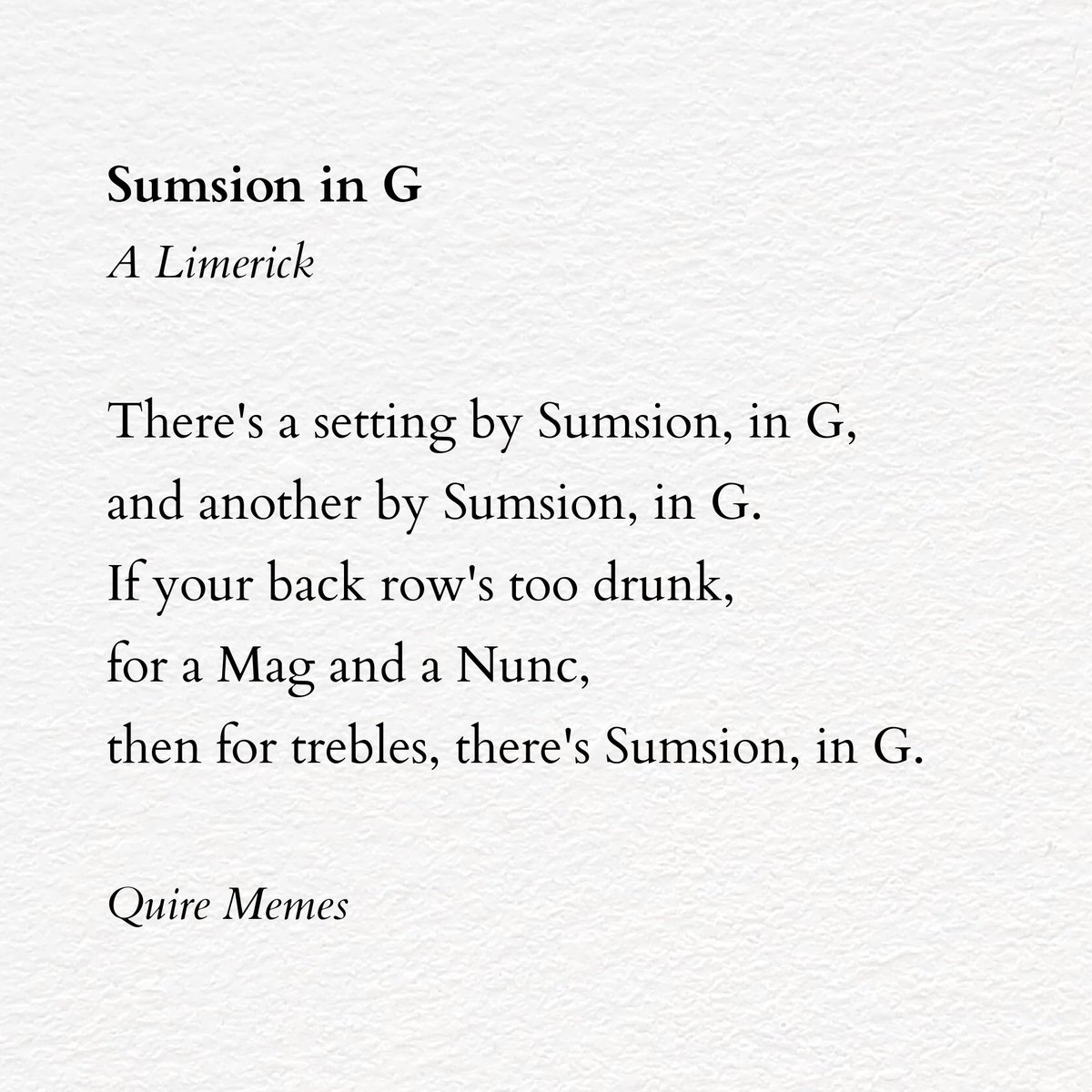 QuireMemes's tweet photo. Sumsion in G - A Limerick, on #NationalLimerickDay https://t.co/FPTTKHbDQr