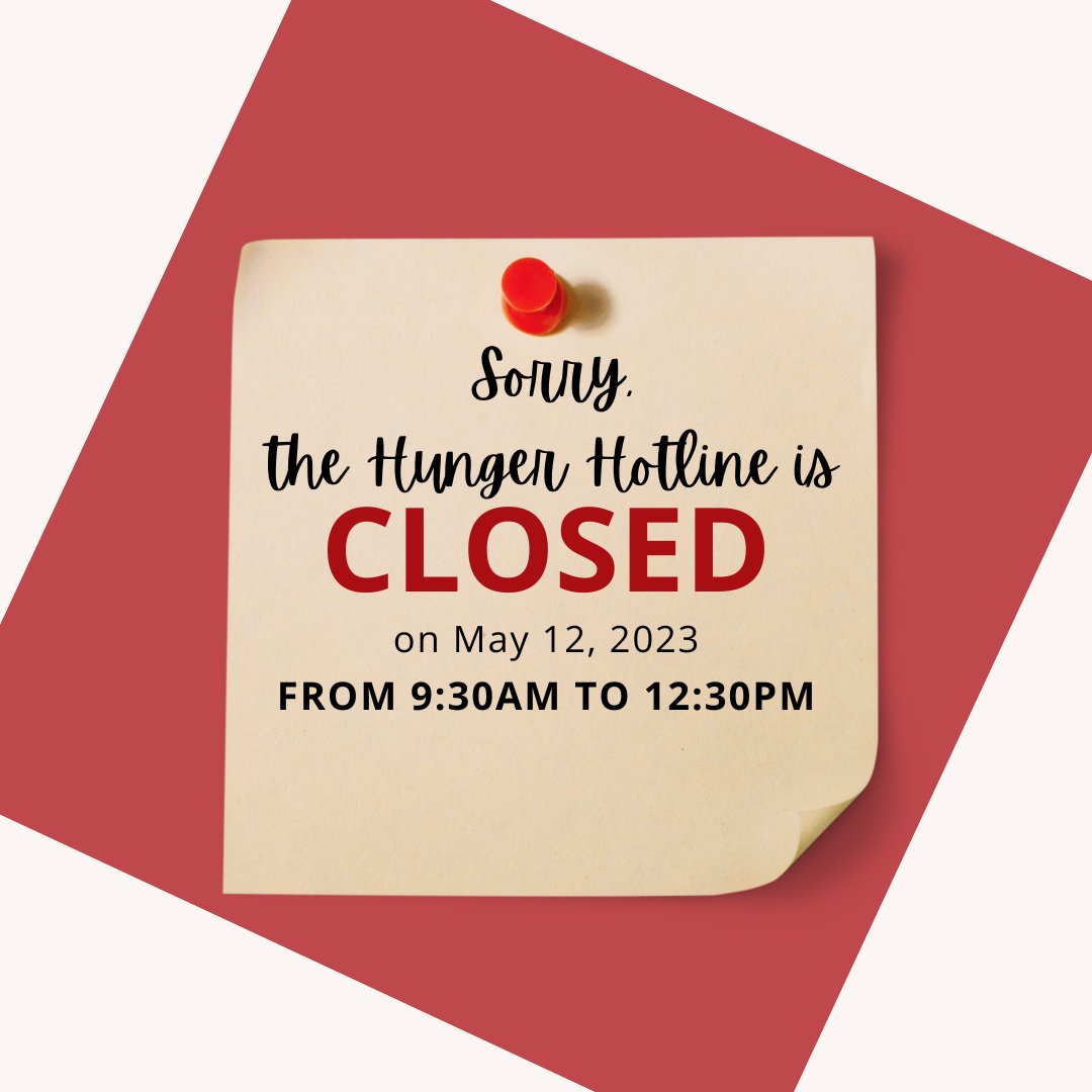 The National Hunger Hotline is closed today from 9:30am to 12:30pm. Our representatives will be available to assist you in a few hours. We look forward to talking with you soon!

#foodbank
#foodpantry
#nutritionprograms