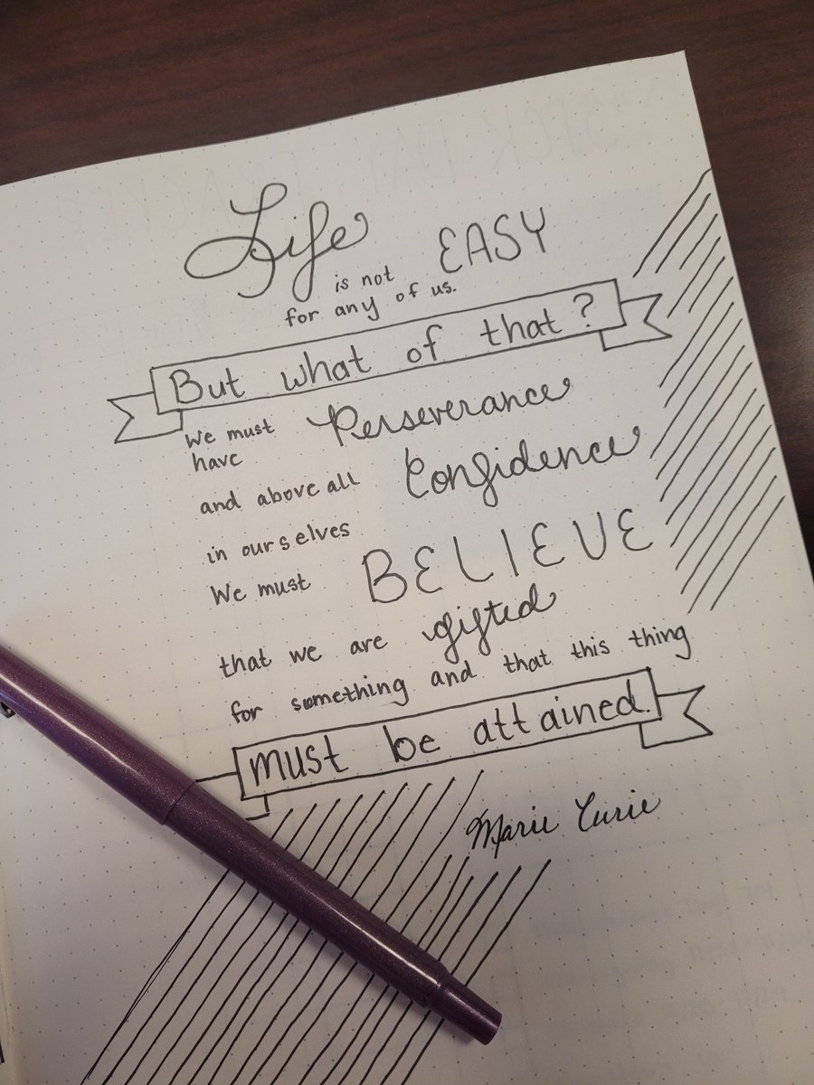 Madame Curie has inspired me and this is my new favorite #quote. #perseverance #confidence #bujo #inspiration